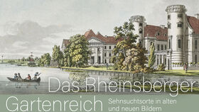 Das Rheinsberger Gartenreich