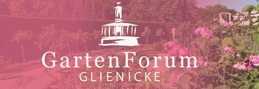 GartenForum Glienicke